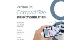 CompactASUSZenFone9旗舰版将于7月28日推出