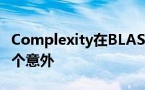 Complexity在BLAST春决上的冠军绝不是一个意外