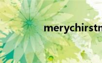 merychirstmas（mery）