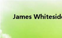 James Whiteside（james white）