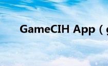 GameCIH App（gamecih2怎么用）