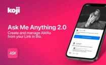 创作者经济平台Koji发布Ask Me Anything 2.0应用