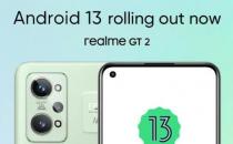 Realme GT 2的Android 13稳定更新现已在推出