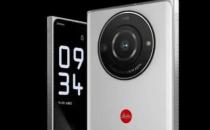 Leica Leitz Phone2配备1英寸传感器 带来Leitz外观