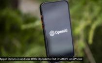 iPhone AI 大升级：苹果即将与 OpenAI 达成协议 iOS 18 用上 ChatGPT